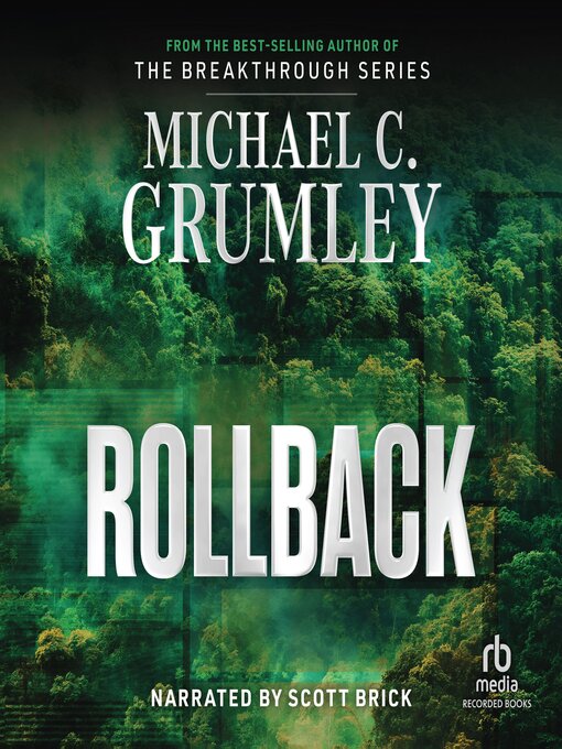 Title details for Rollback by Michael C. Grumley - Wait list